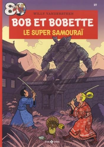 Le super samouraï