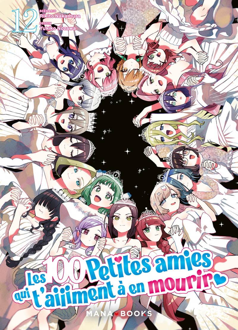 Les 100 petites amies qui t'aiment à en mourir