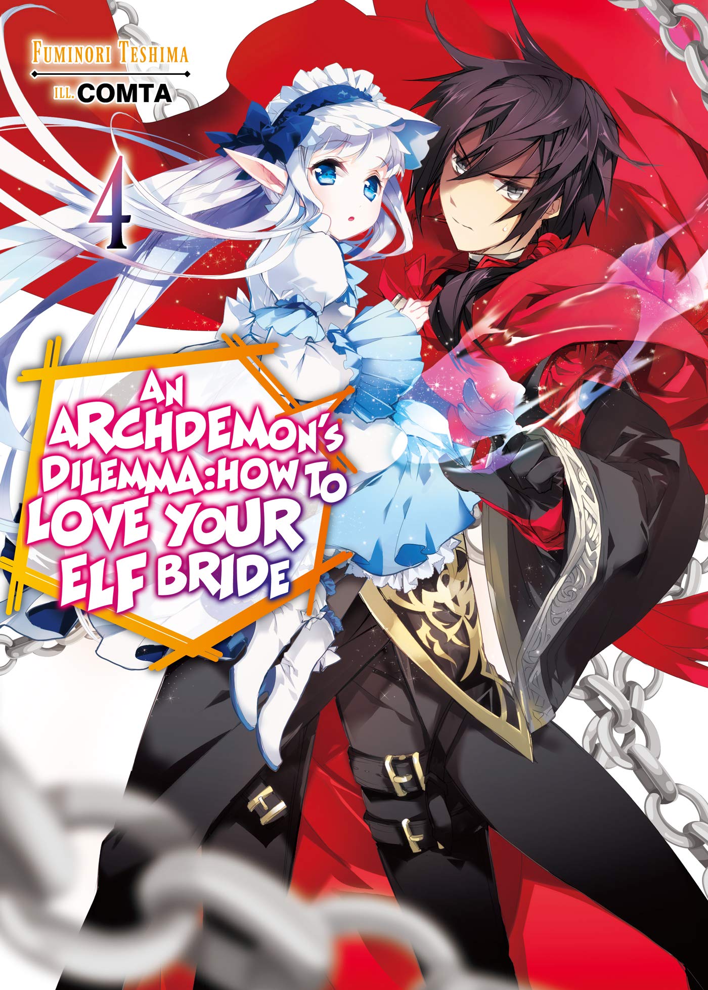 An Archdemon's Dilemma: How to Love Your Elf Bride