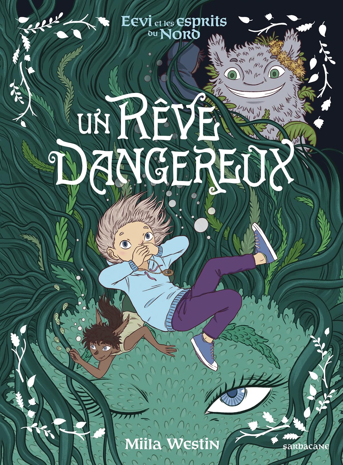 Un rêve dangereux
