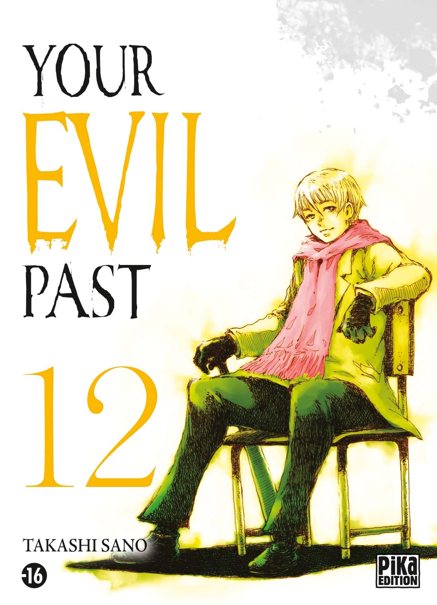 Your evil past