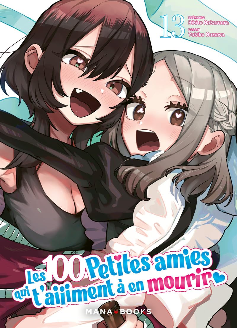 Les 100 petites amies qui t'aiment à en mourir
