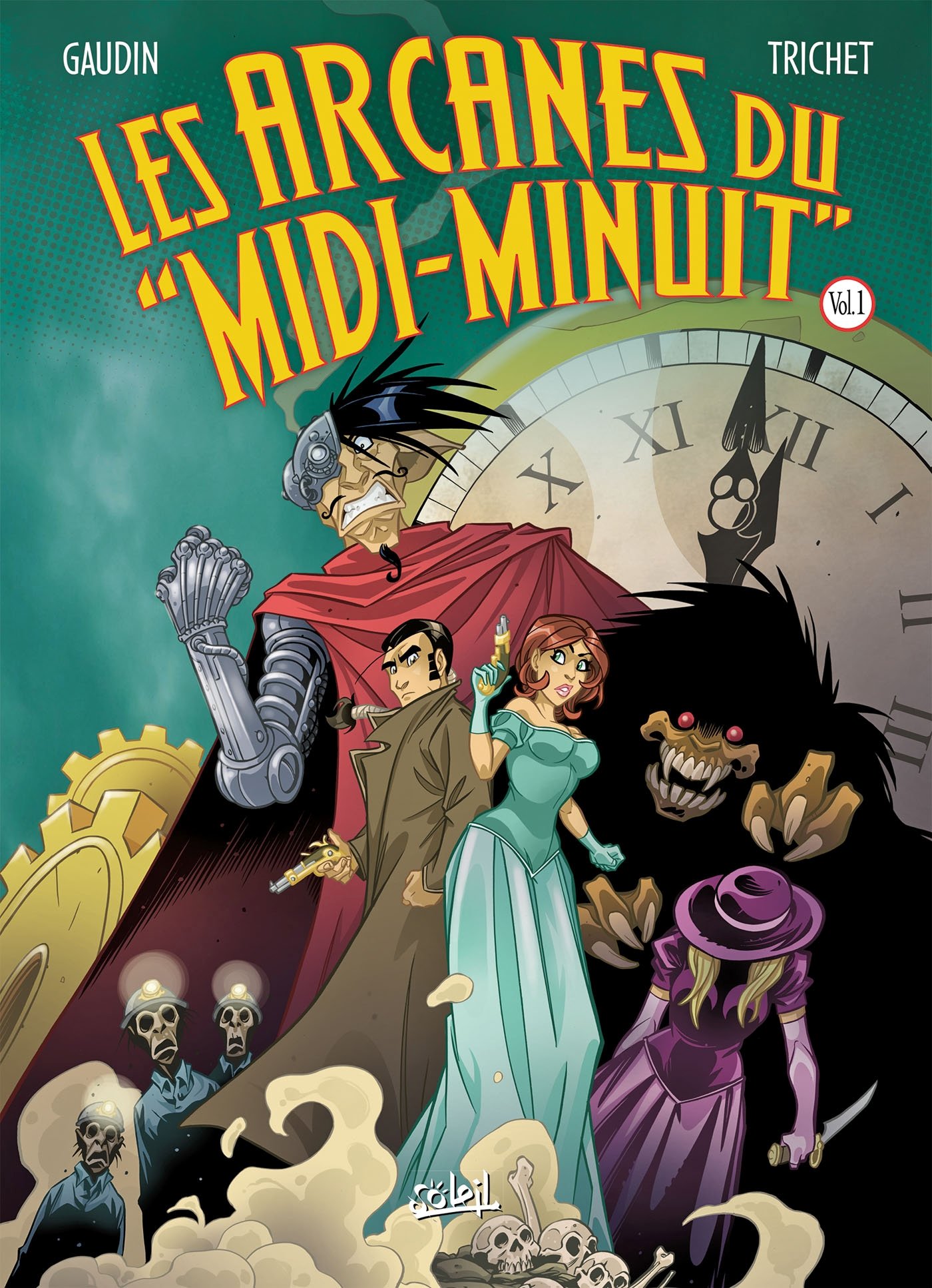 Les Arcanes du Midi-Minuit | Intégrale