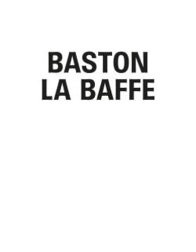Baston Labaffe: La ballade des baffes