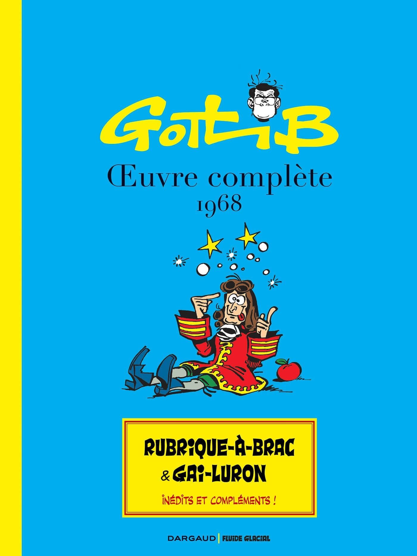 Gotlib OEuvre complète 1968-1969 (intégrale Dargaud / Fluide Glacial)