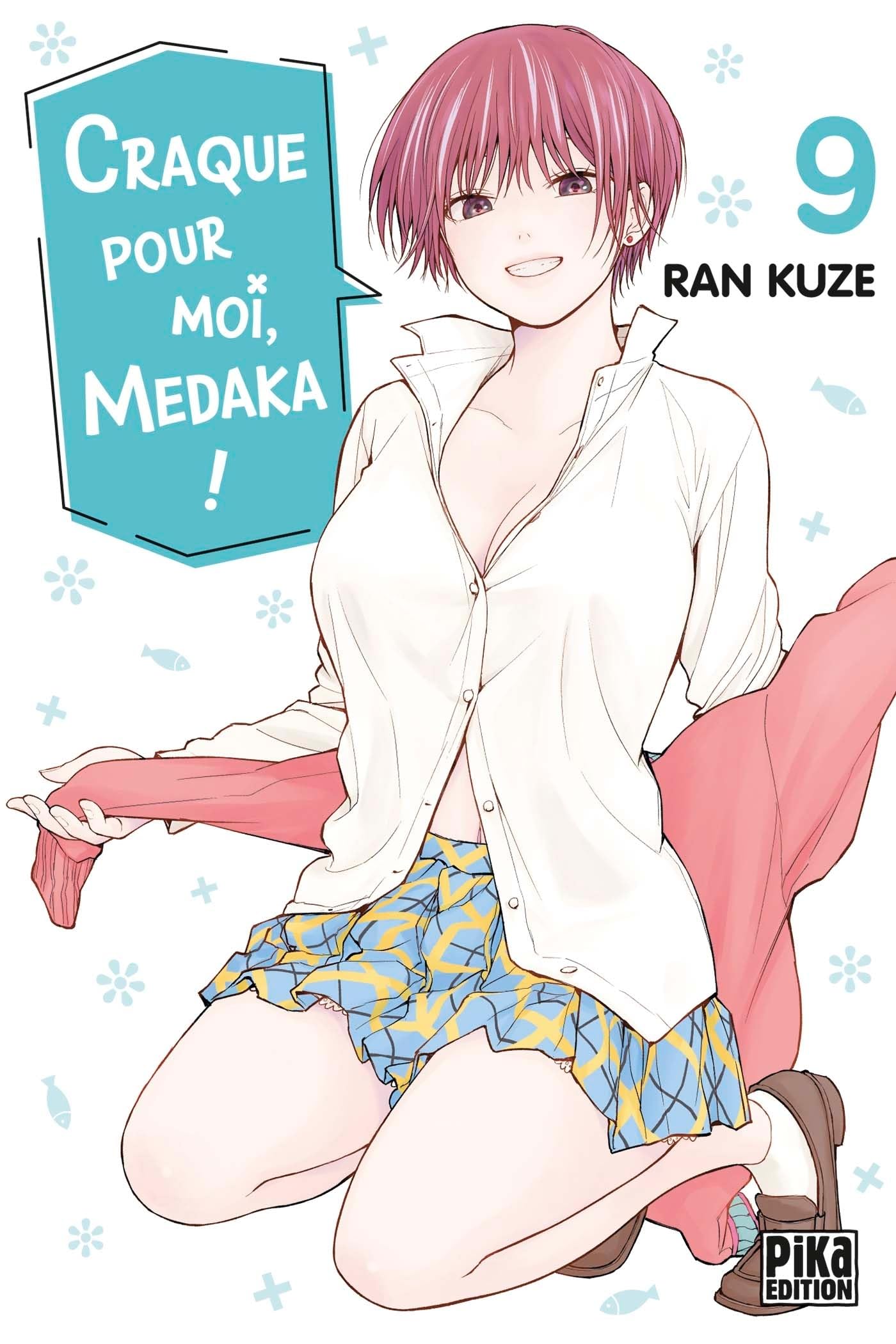 Craque pour moi, Medaka !