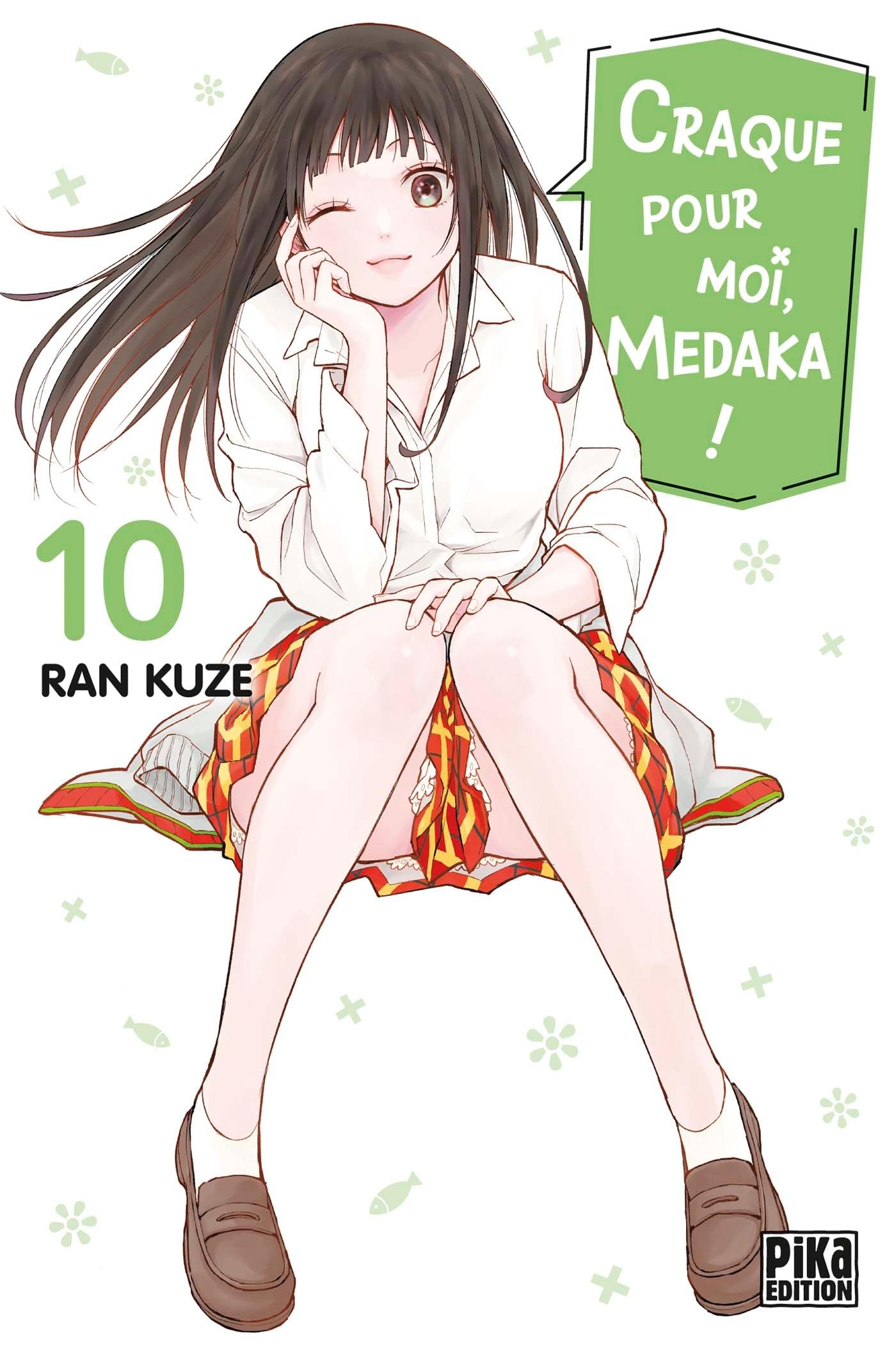 Craque pour moi, Medaka !