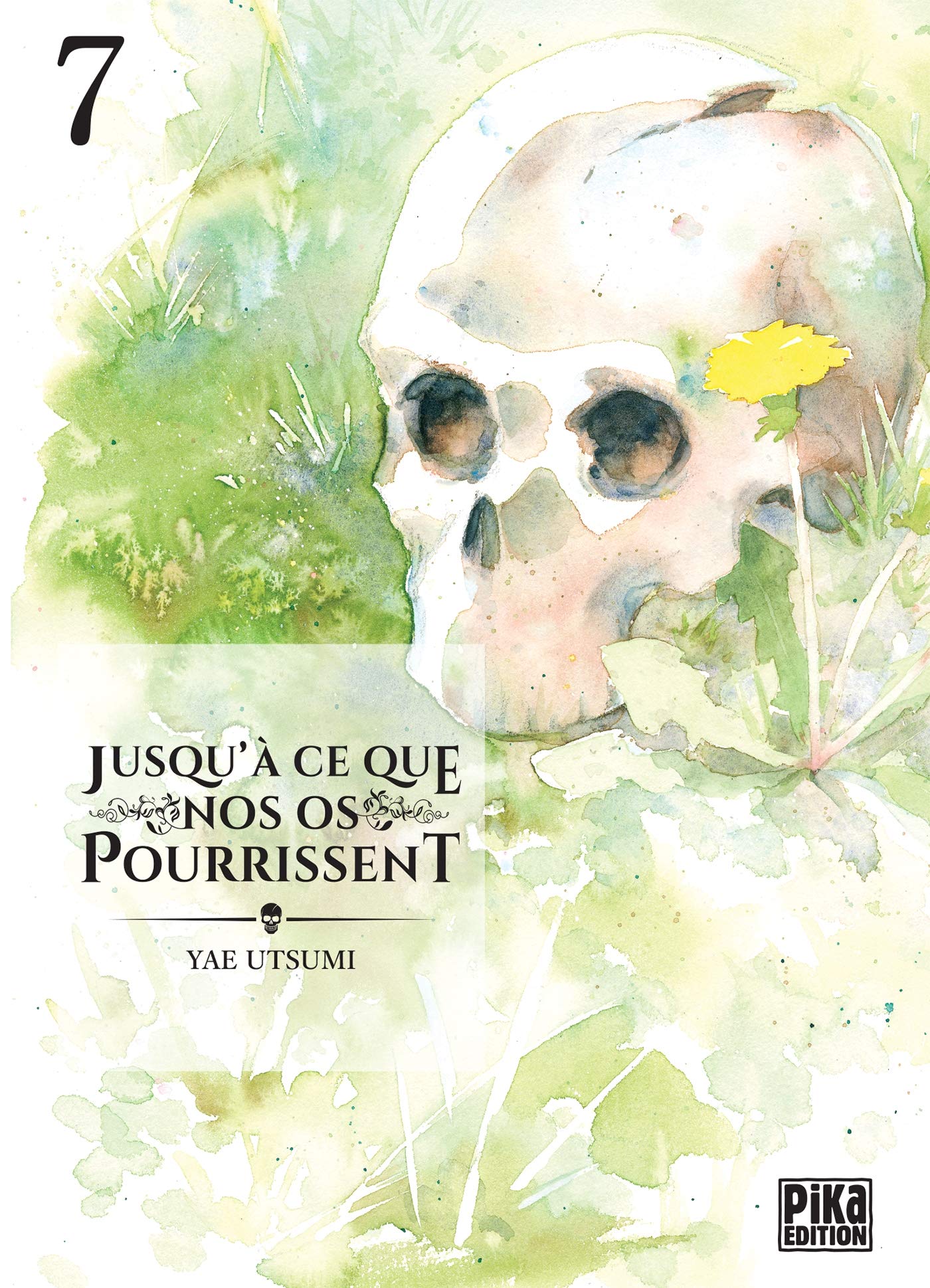 Jusqu'à ce que nos os pourrissent