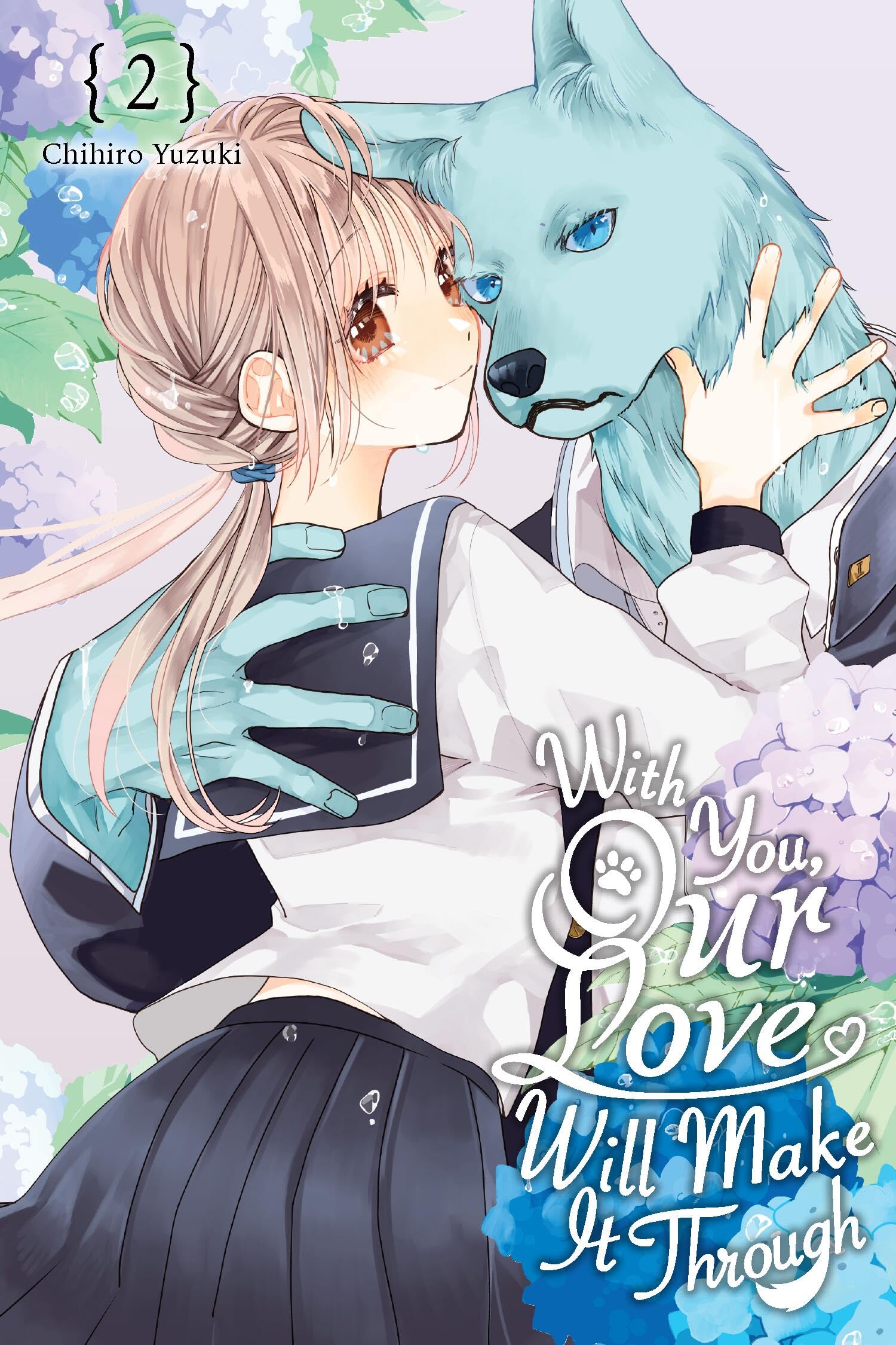 With You, Our Love Will Make It Through