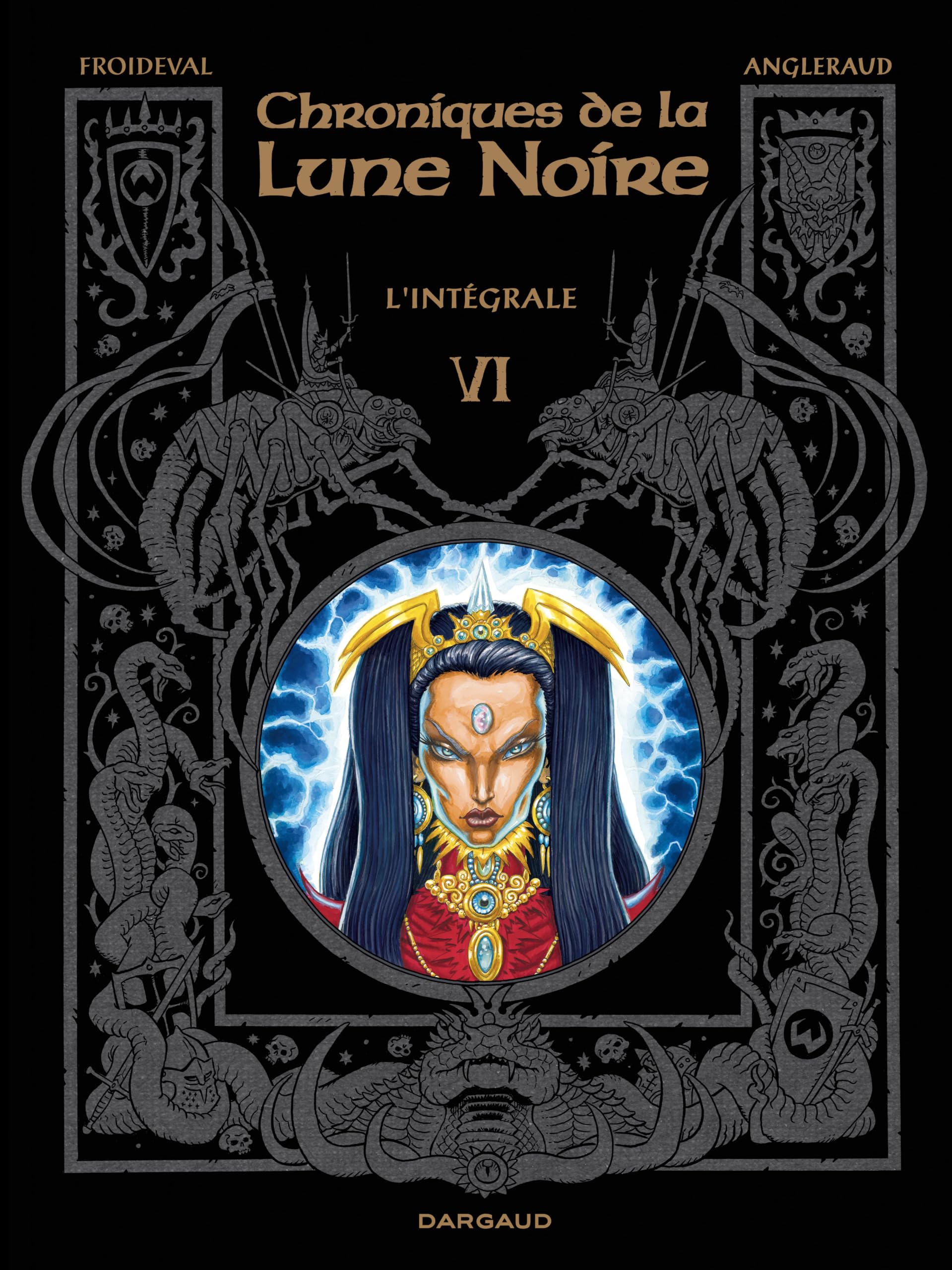 Les Chroniques de la Lune noire - Intégrales - Tome 6