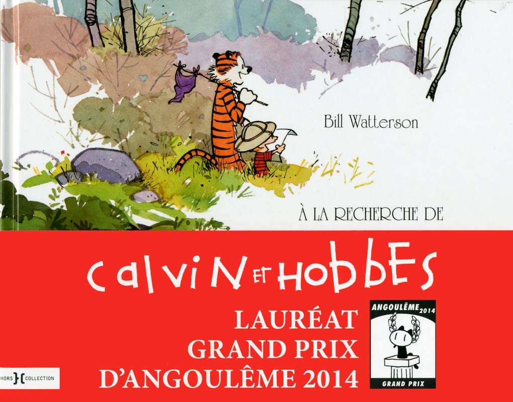 A la recherche de Calvin & Hobbes: Catalogue de l'exposition
