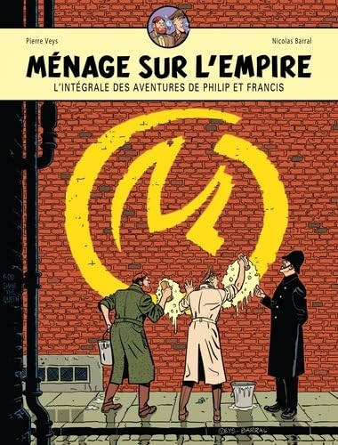 Les Aventures de Philip et Francis - Les Aventures de Philip et Francis - Intégrale