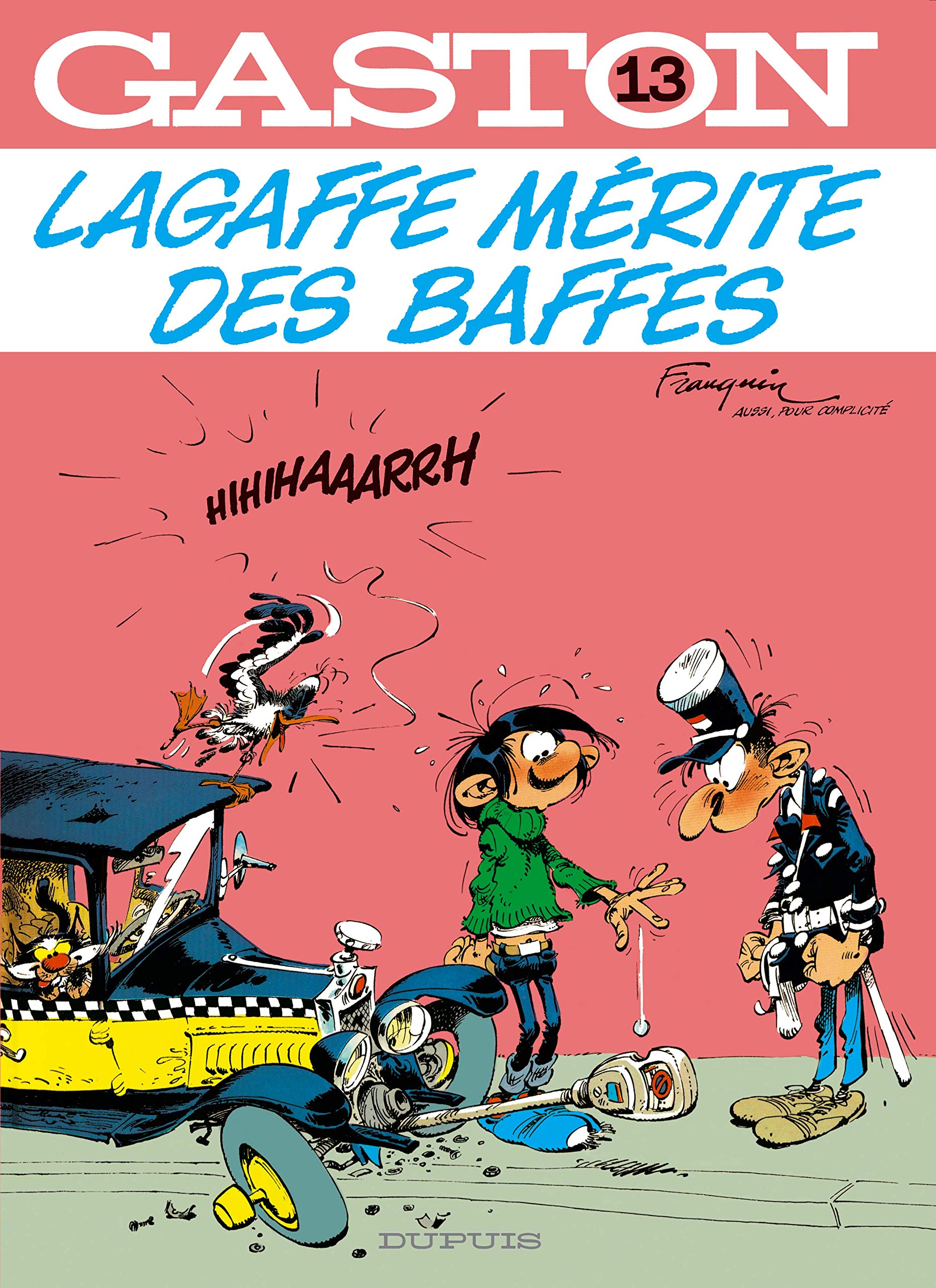 LAGAFFE MERITE DES BAFFES