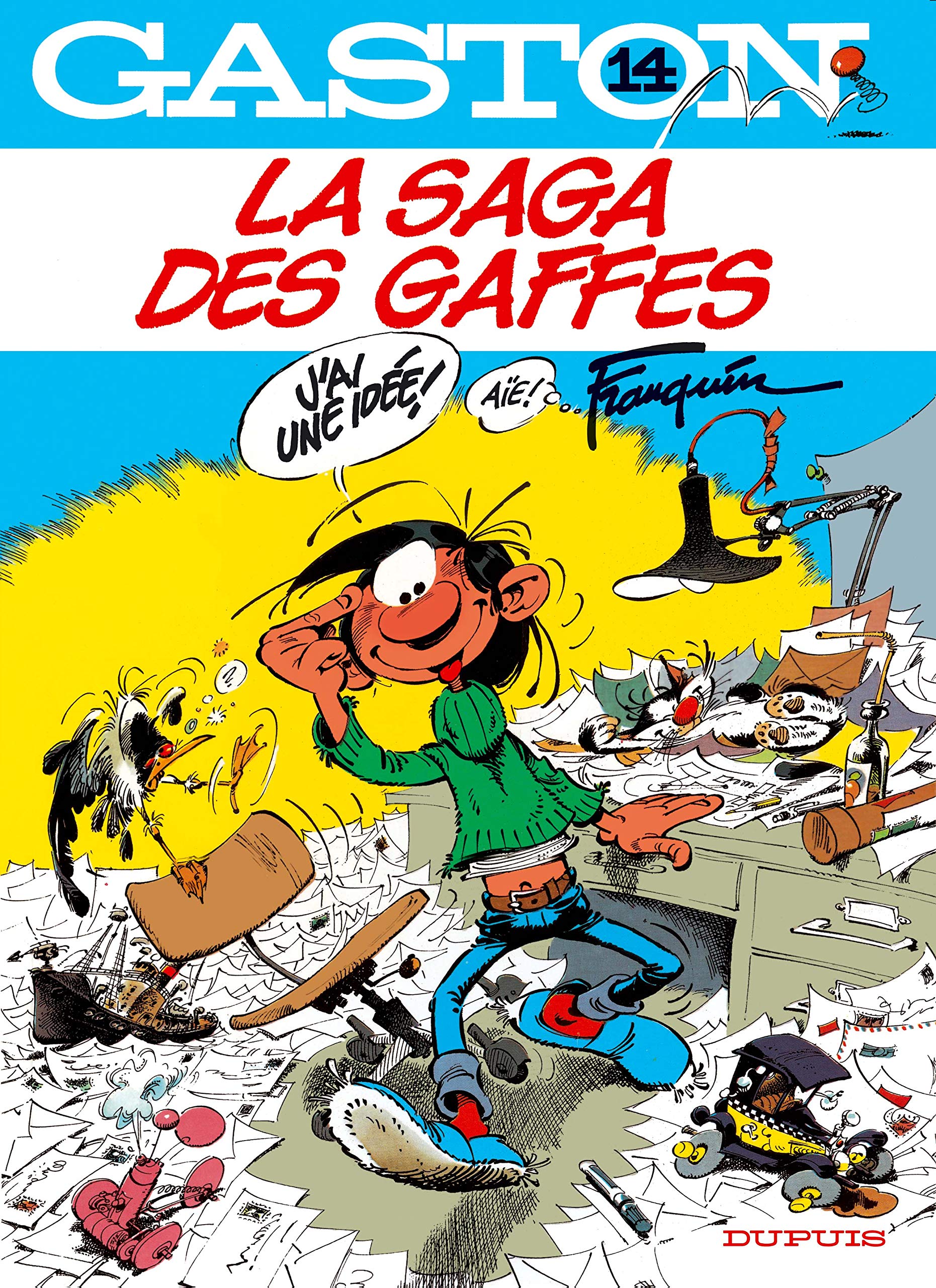 LA SAGA DES GAFFES