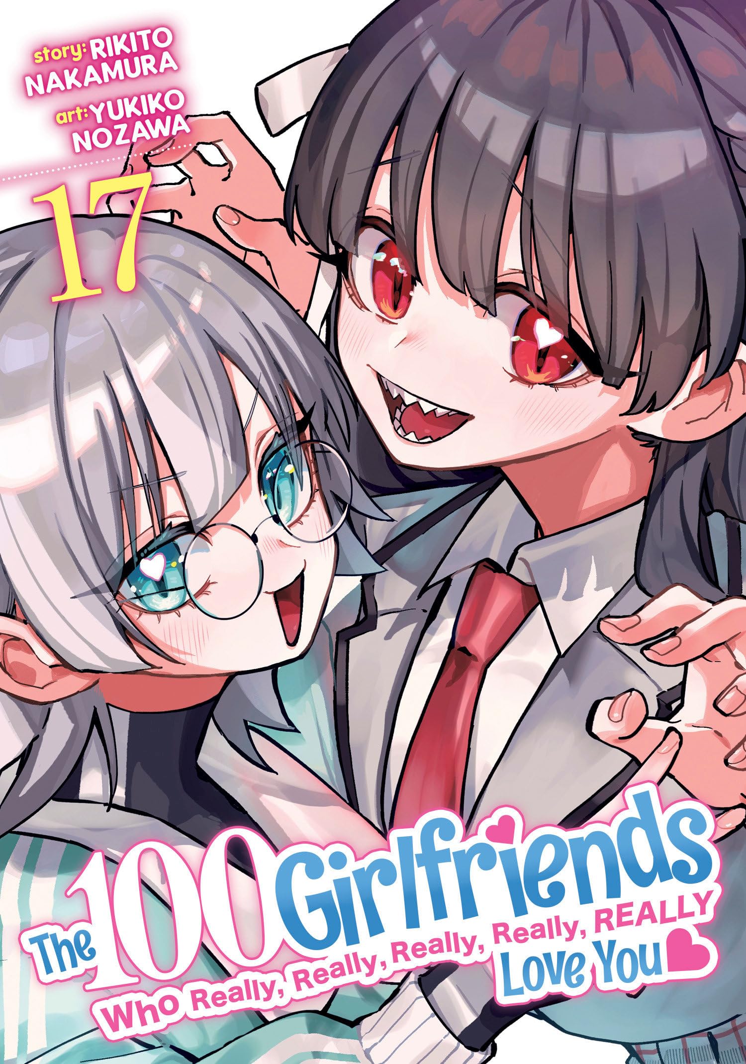 The 100 Girlfriends Who Really, Really, Really, Really, Really Love You