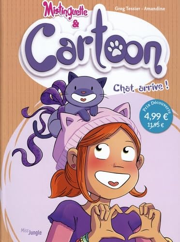 Mistinguette et Cartoon - OP Petit prix 2025 - Tome 1 Chat arrive ! (1)