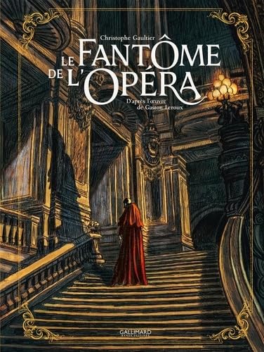 Le Fantôme de l'Opéra: (Intégrale)