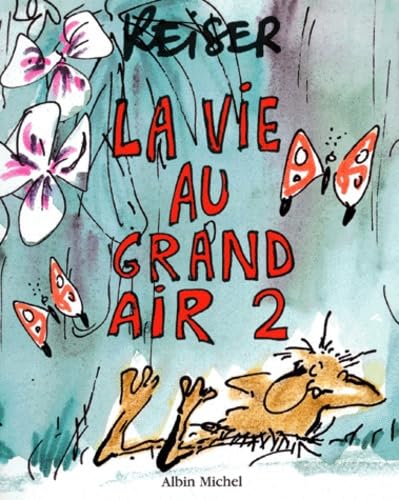 La vie au grand air