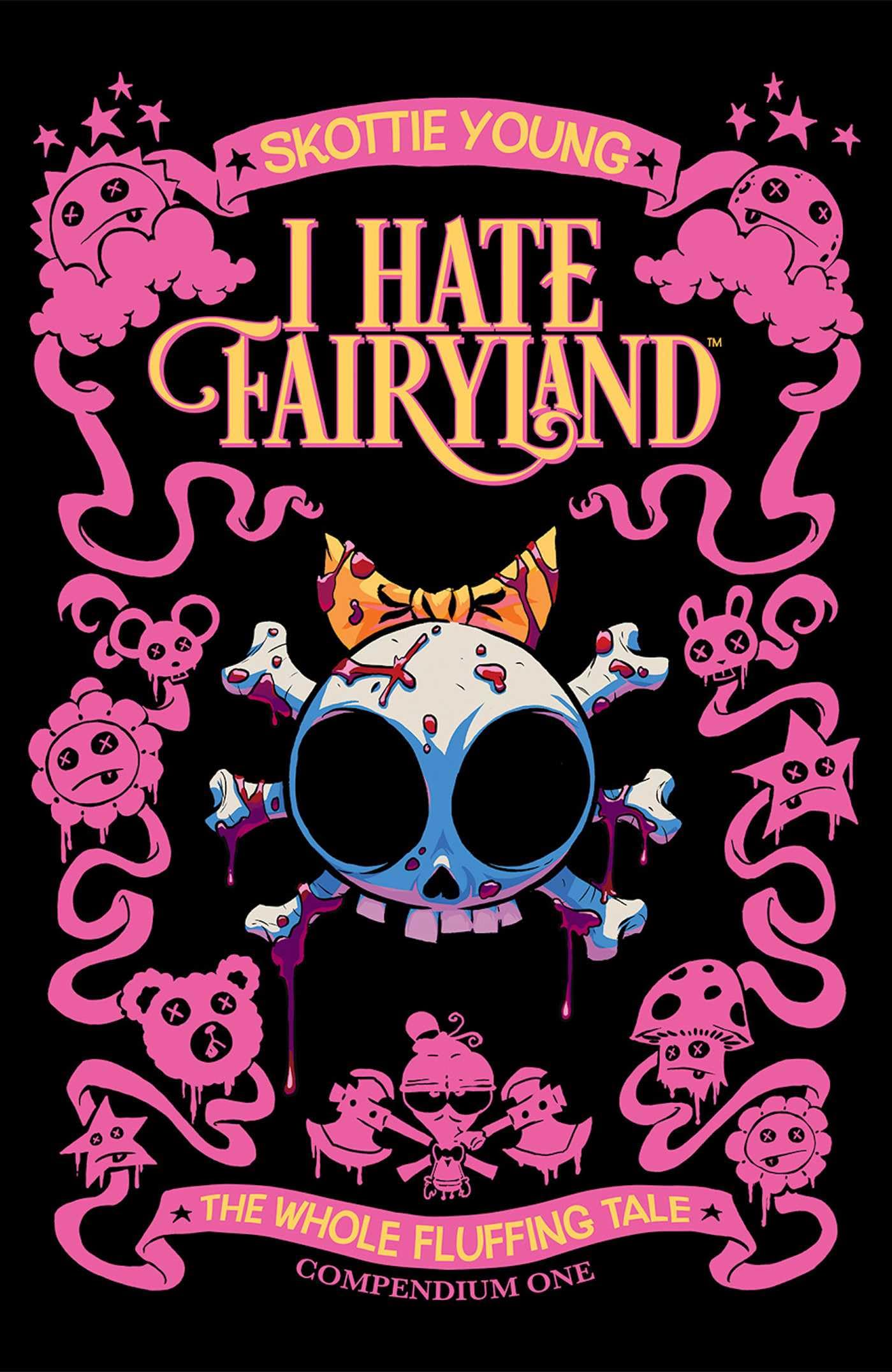 I Hate Fairyland Compendium 1: The Whole Fluffing Tale