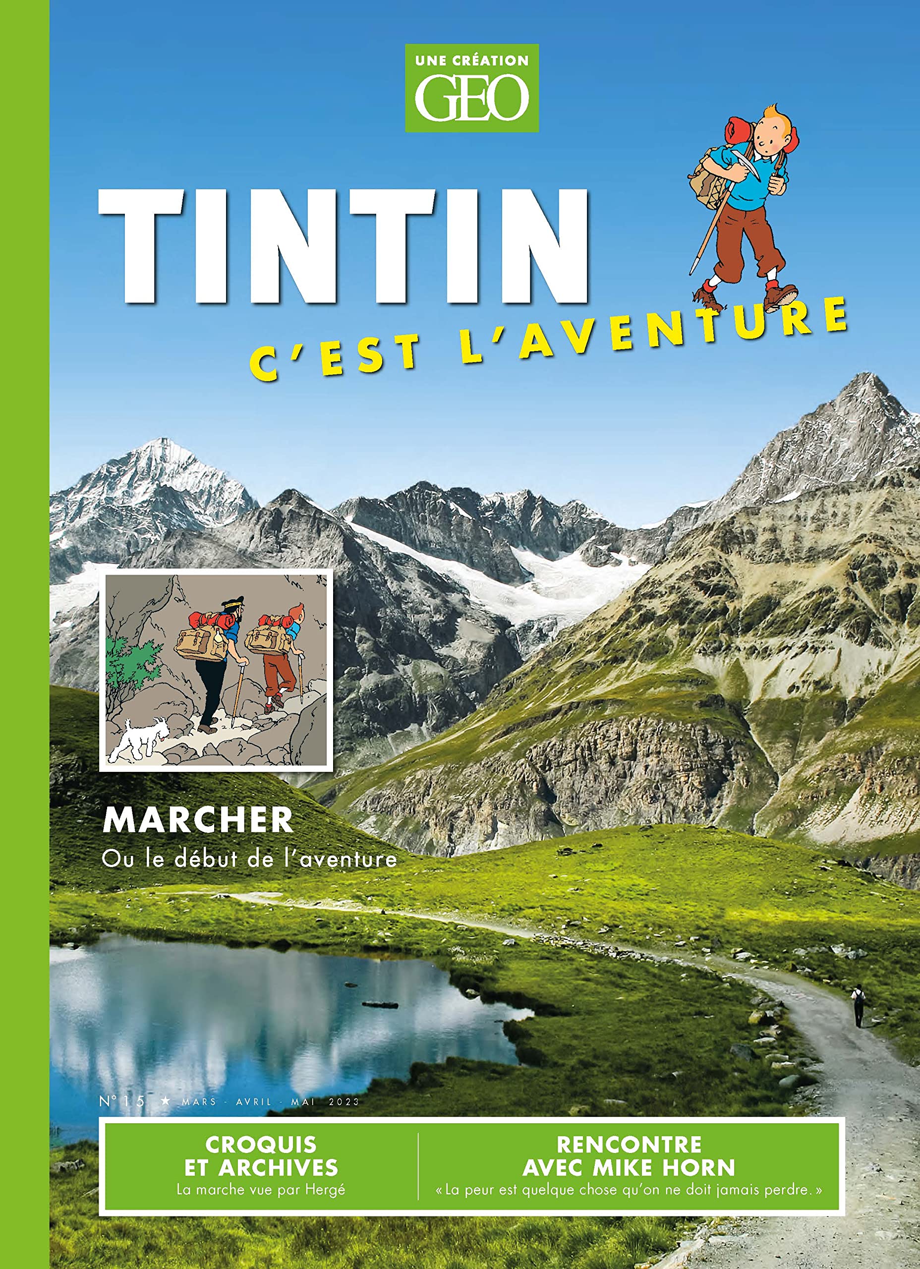 Marcher ou le début de l'aventure