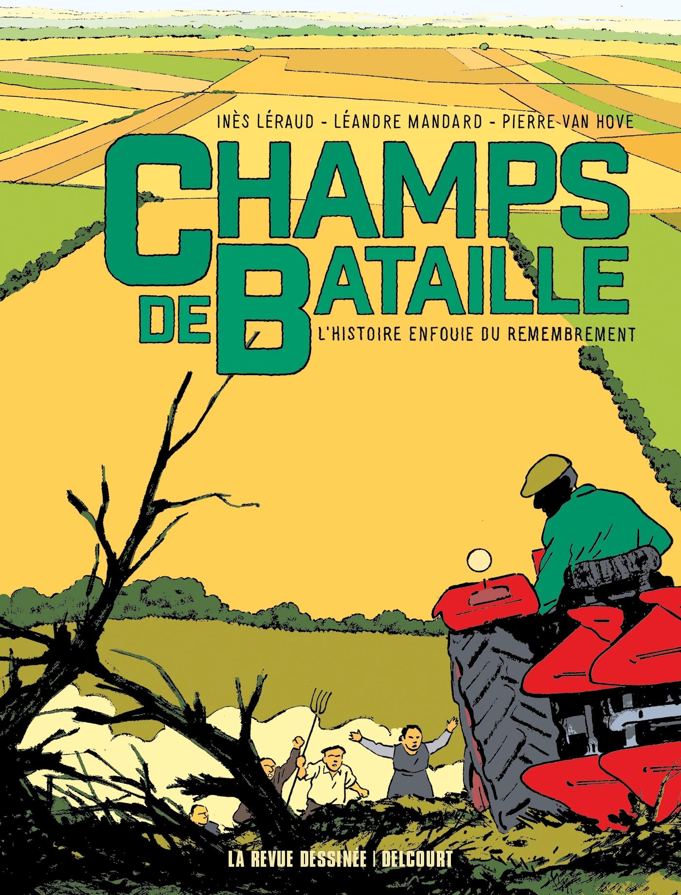 L'Histoire enfouie du remembrement