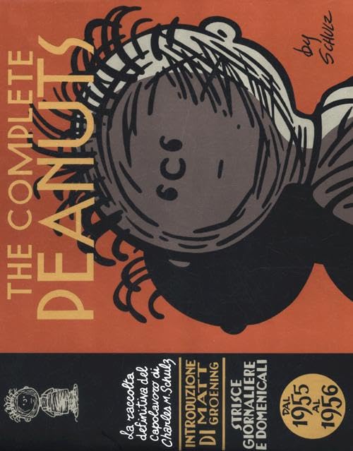 The complete Peanuts. Strisce giornaliere e domenicali. Dal 1955 al 1956 (Vol. 3)