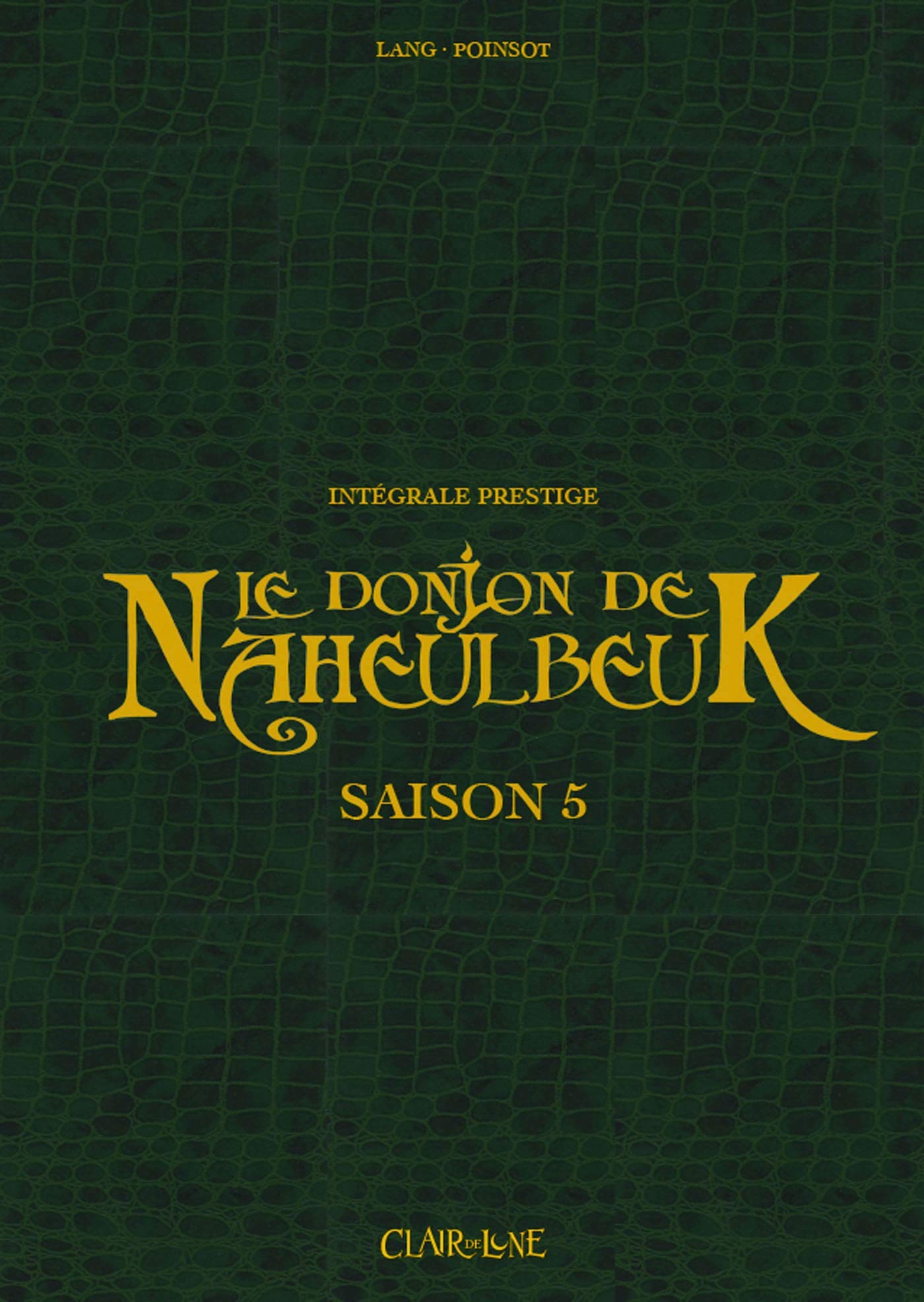 Le Donjon De Naheulbeuk Saison 5 - Intégrale Prestige