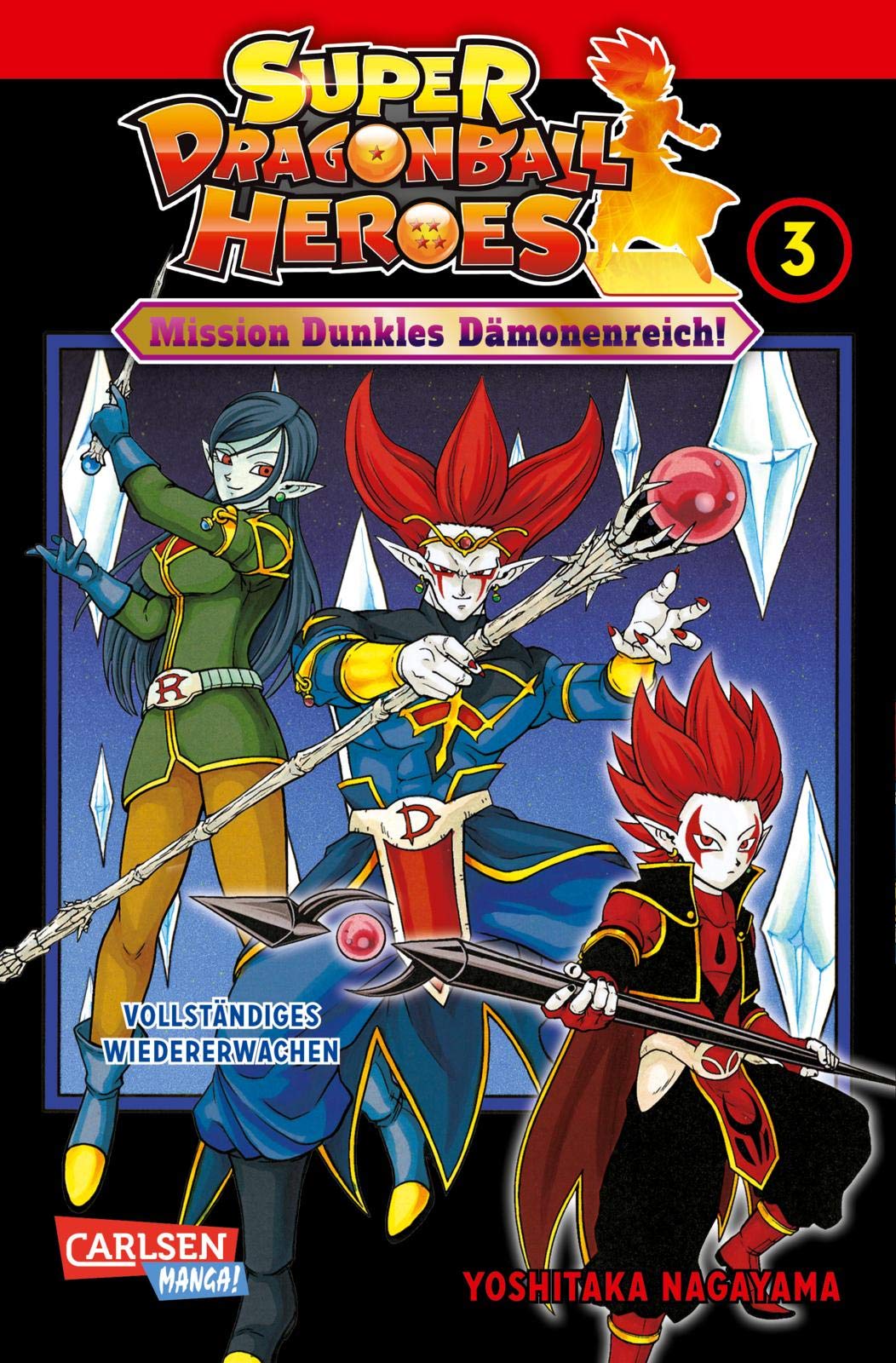 Mission Dunkles Dämonenreich! Manga zum Arcade-Videogame DRAGON BALL HEROES - inklusive der Abenteuer der »Ultimate Charisma Mission«