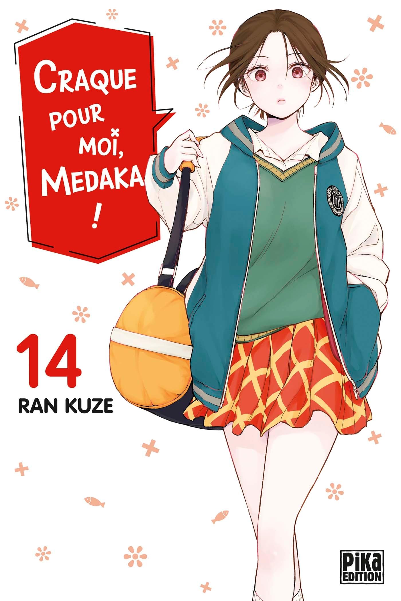 Craque pour moi, Medaka !