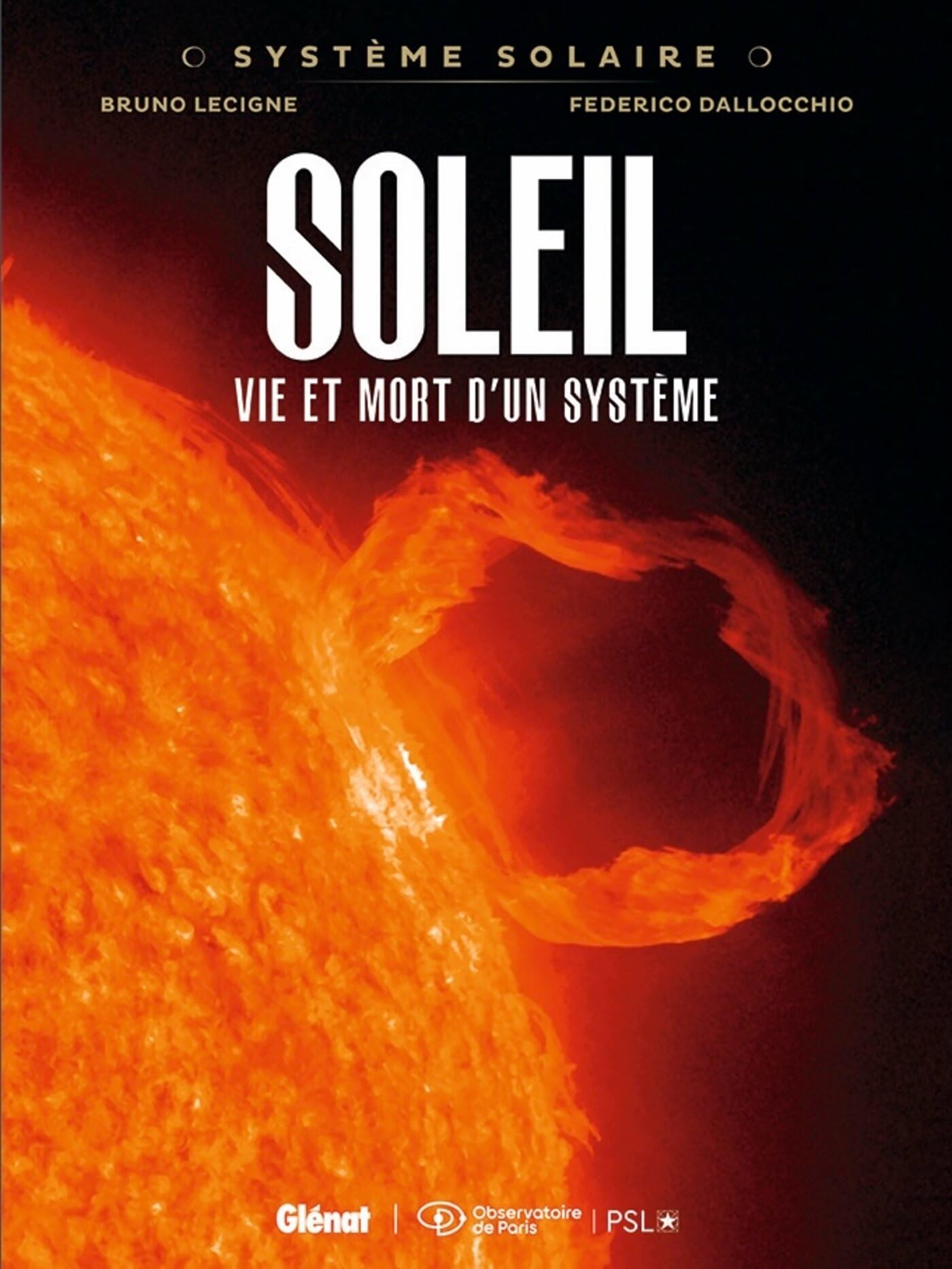Soleil: Soleil, vie et mort d'un système