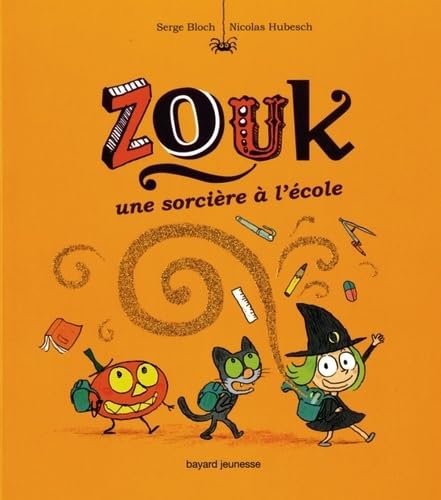 UNE SORCIÈRE À L'ÉCOLE