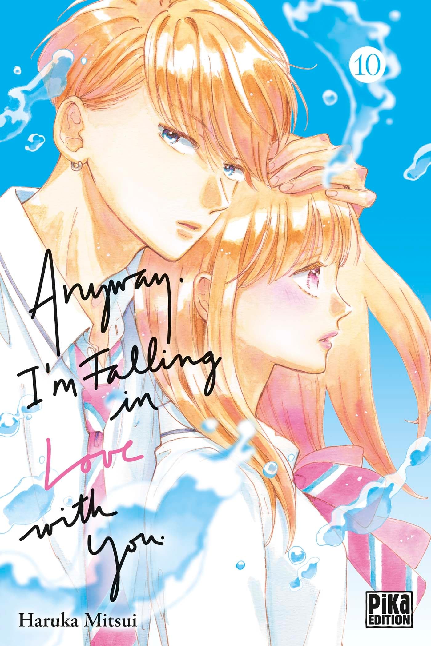 Anyway, I'm Falling in Love with You