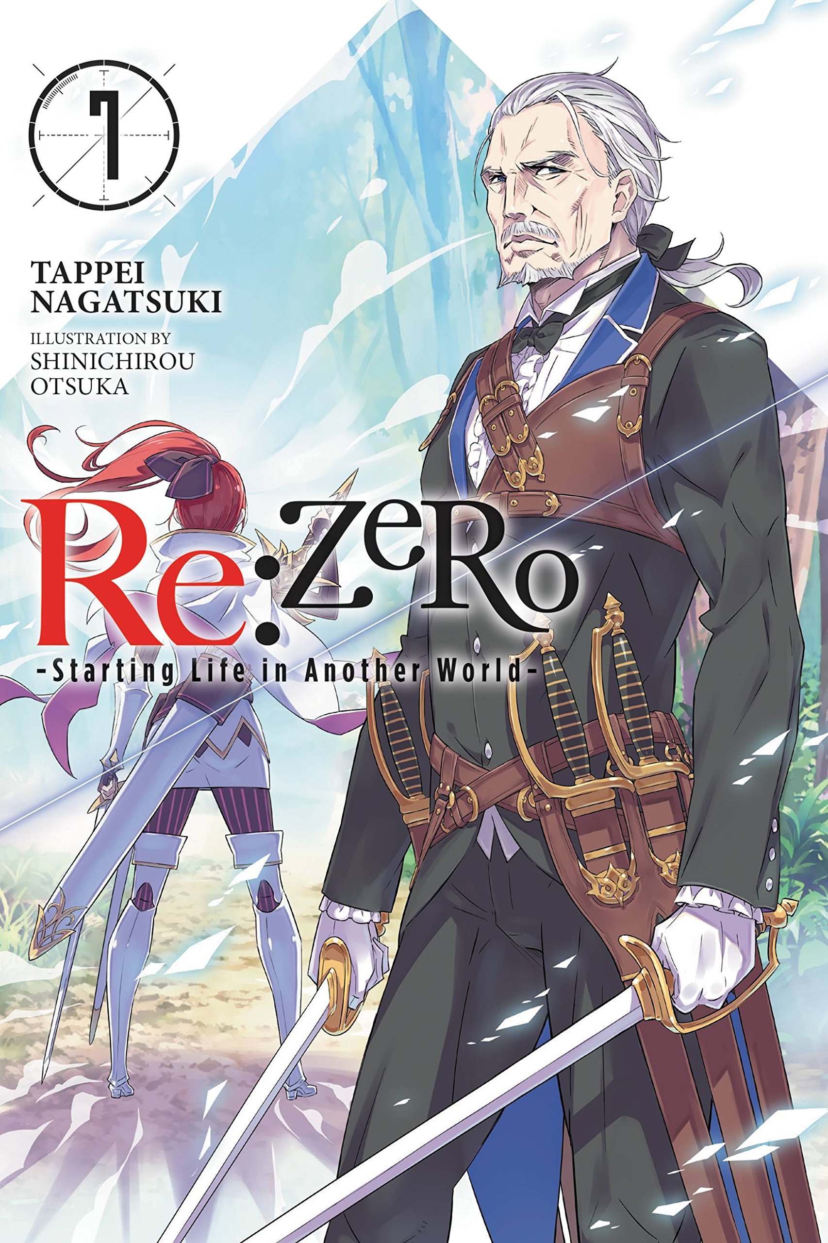 RE:ZERO, Vol. 7 (Novel): Starting Life in Another World