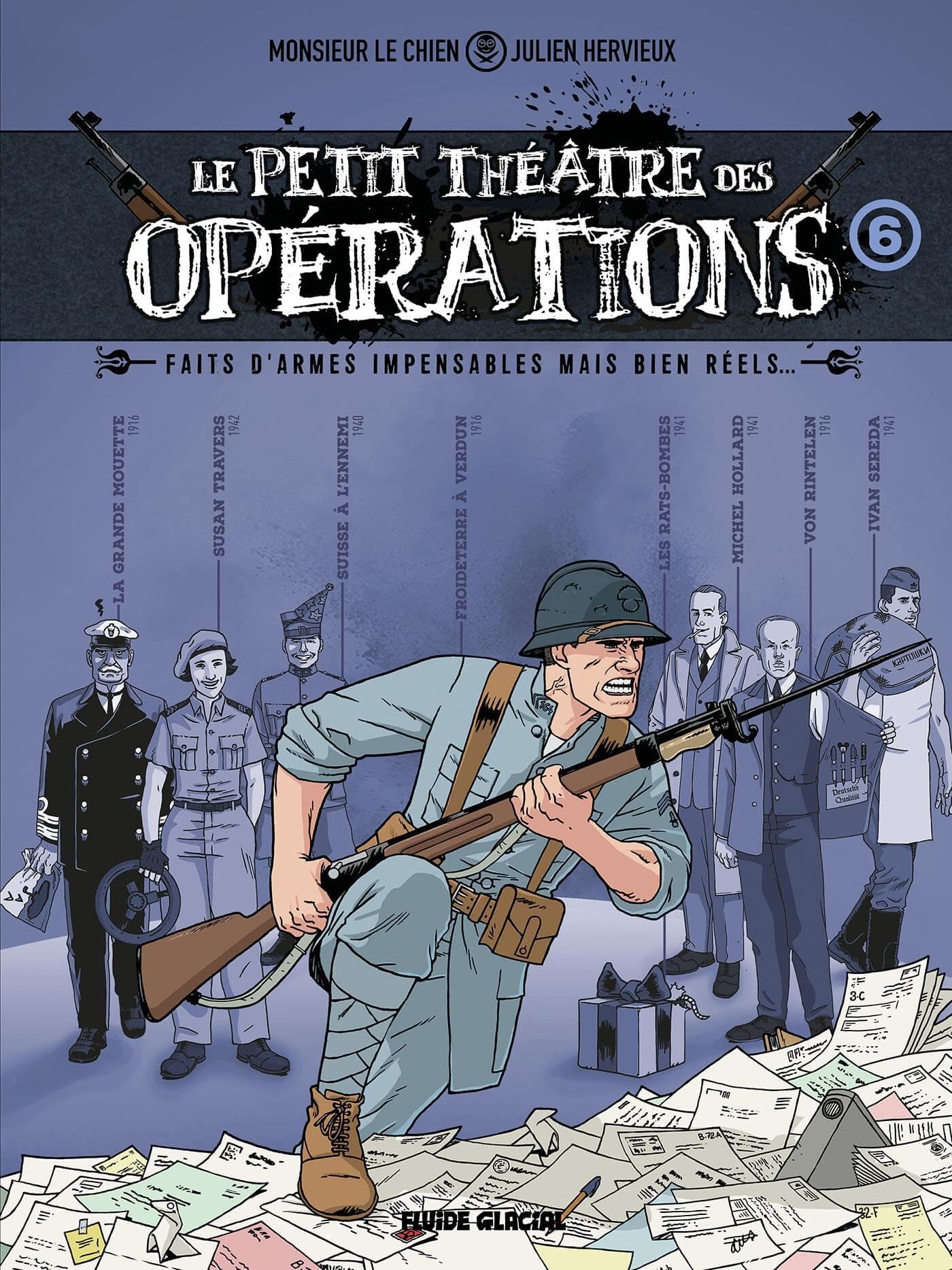 Faits d'armes impensables mais bien réels...