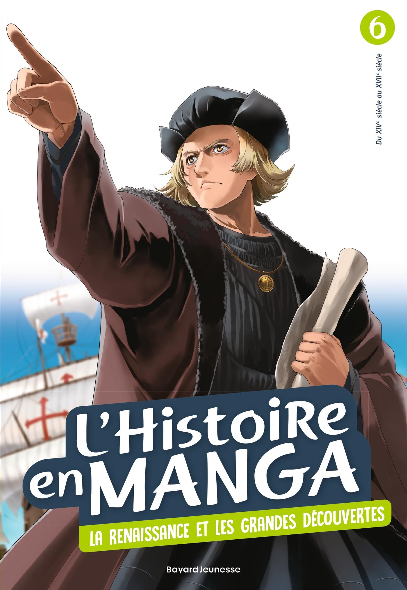Le temps des conquêtes et la Renaissance