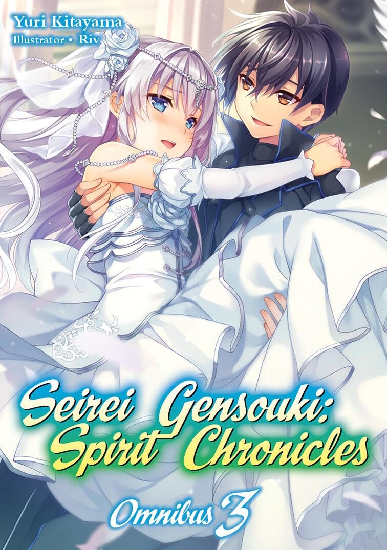 Seirei Gensouki: Spirit Chronicles: Omnibus