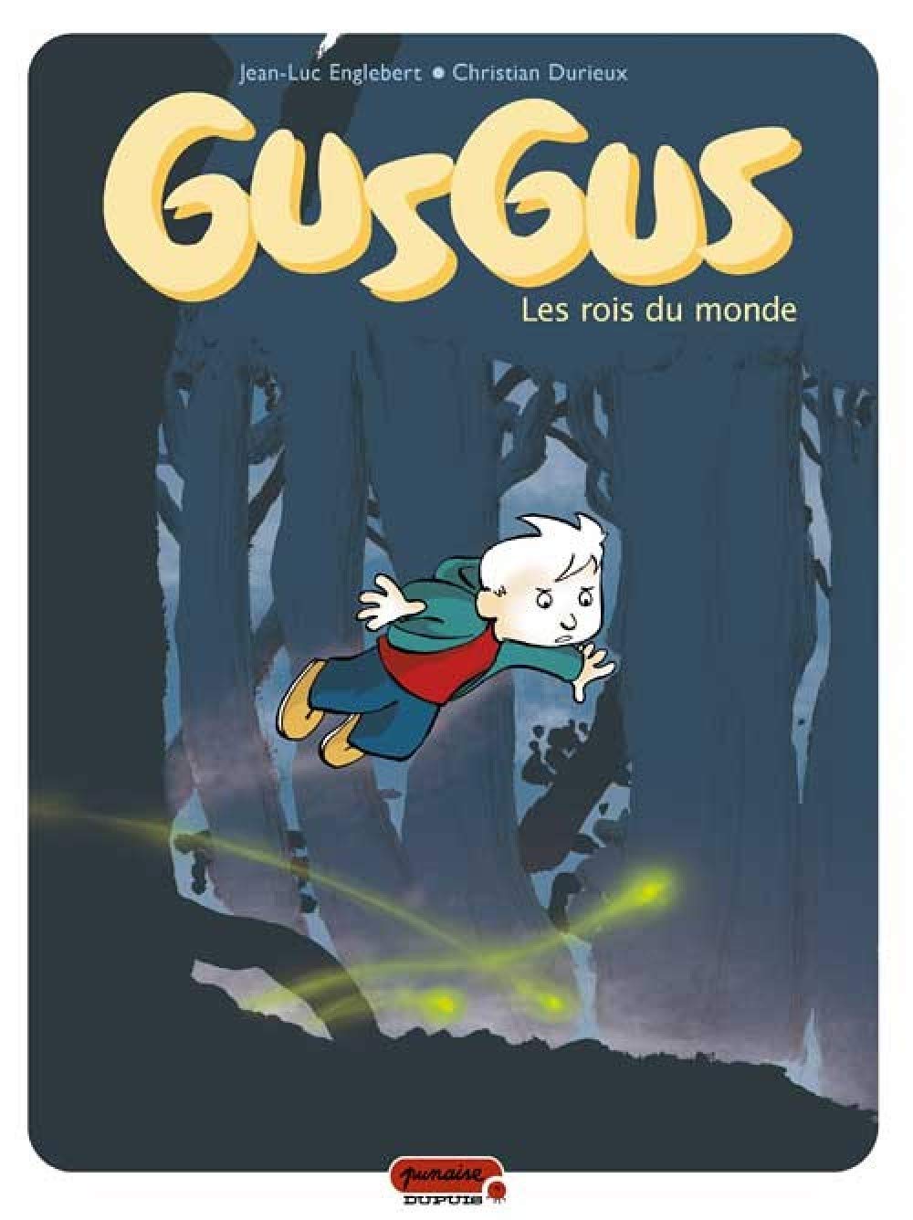 Les Rois du monde
