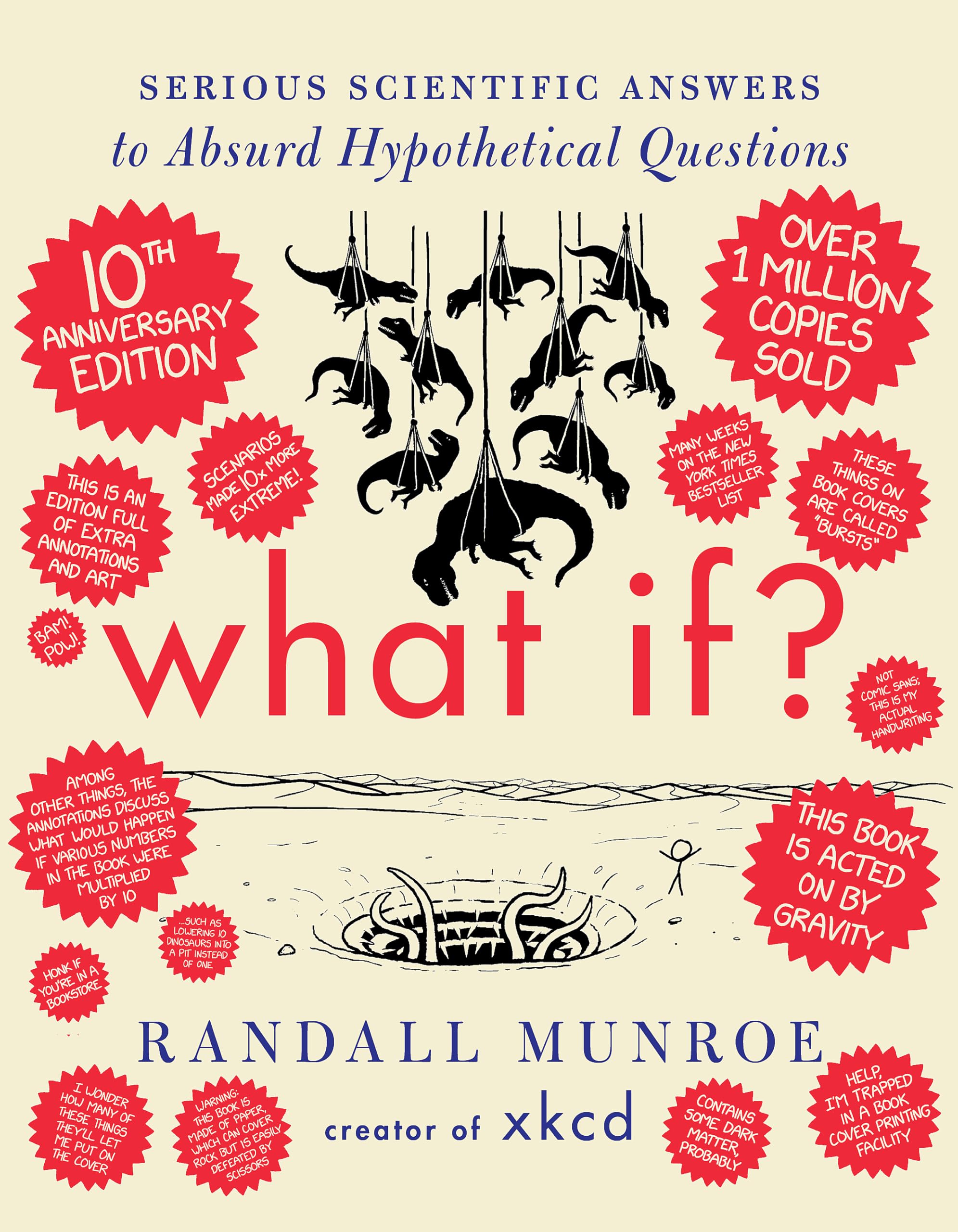 Serious Scientific Answers to Absurd Hypothetical Questions