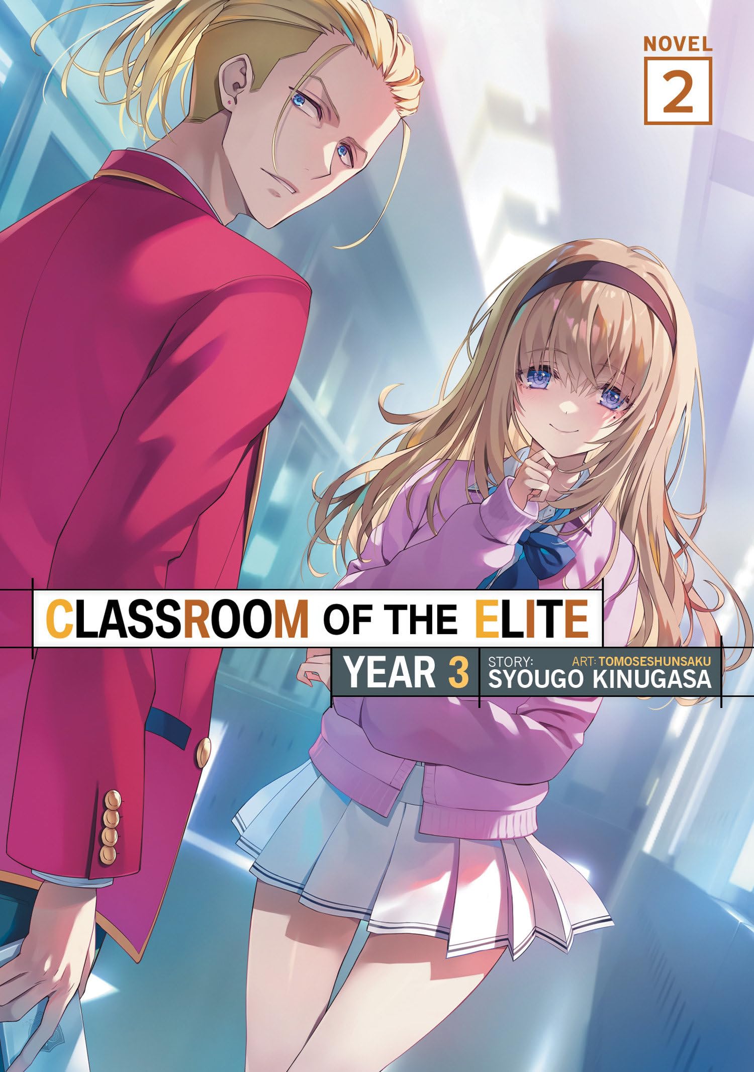 Classroom of the Elite: Year 3