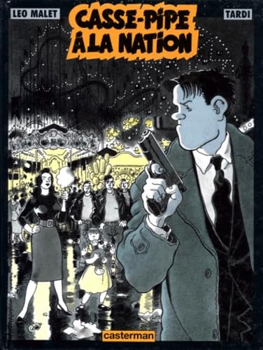 Casse-pipe à la Nation