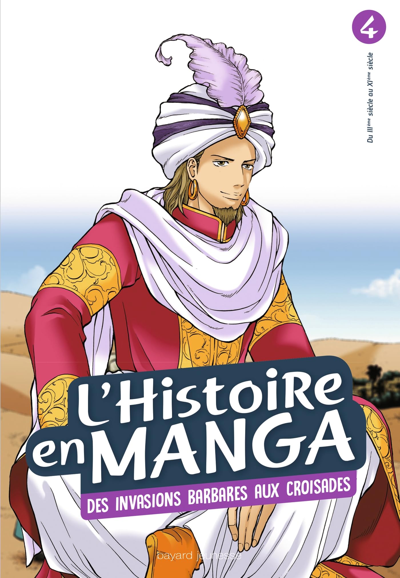 D'Attila à Guillaume le Conquérant: De l'empire romain à l'empire byzantin