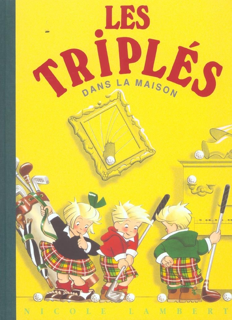 Le grand album des Triplés, tome 2