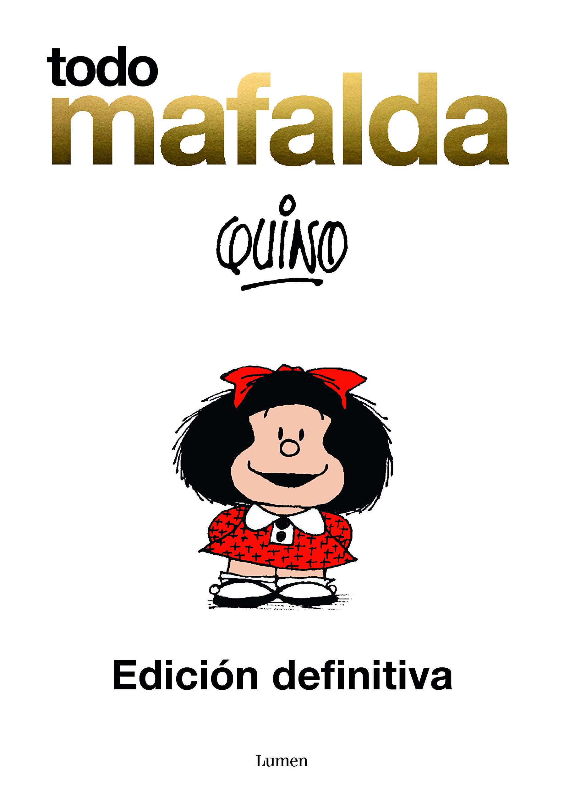 Todo Mafalda / All of Mafalda