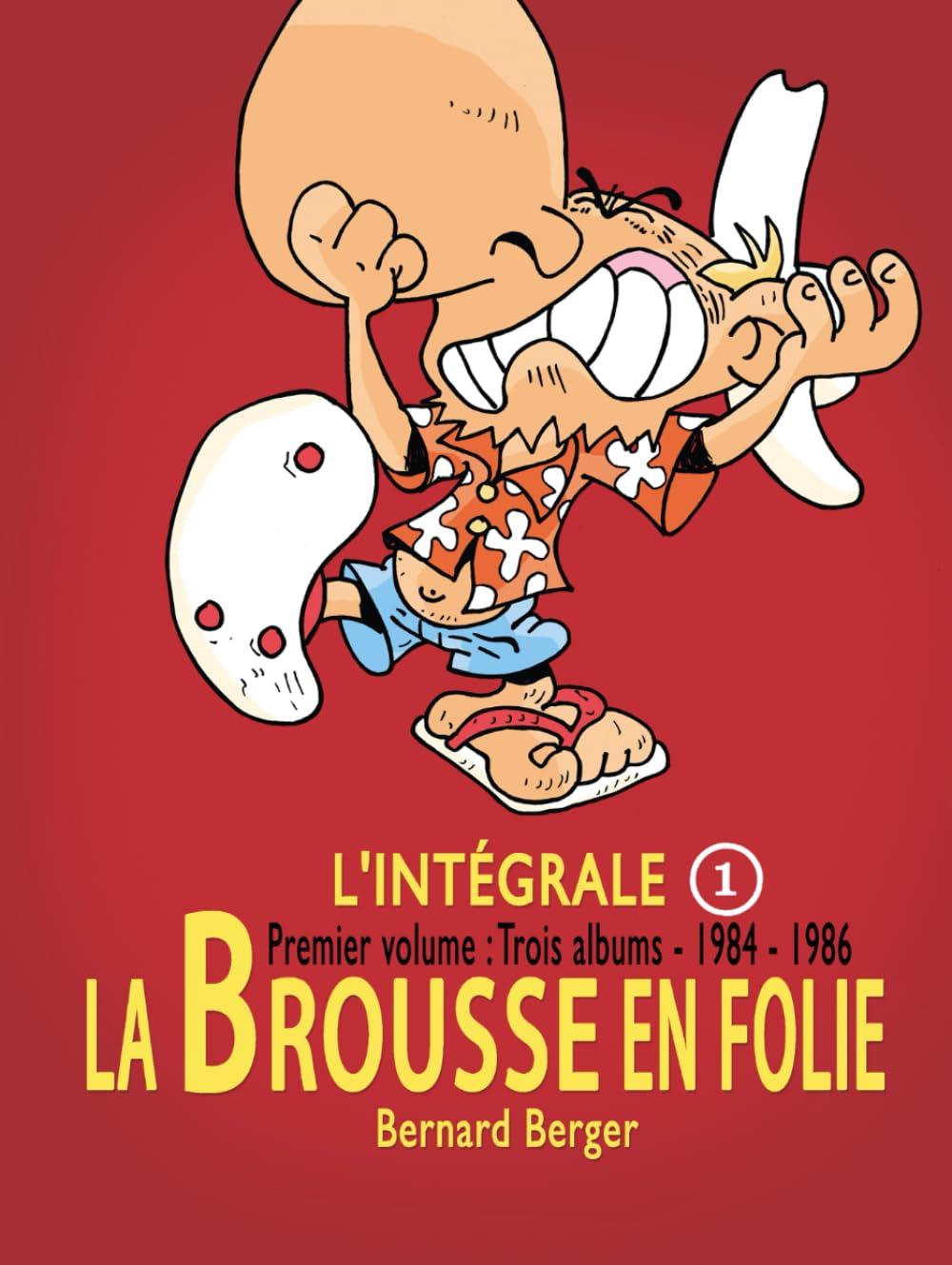 La Brousse en Folie : Intégrale 1