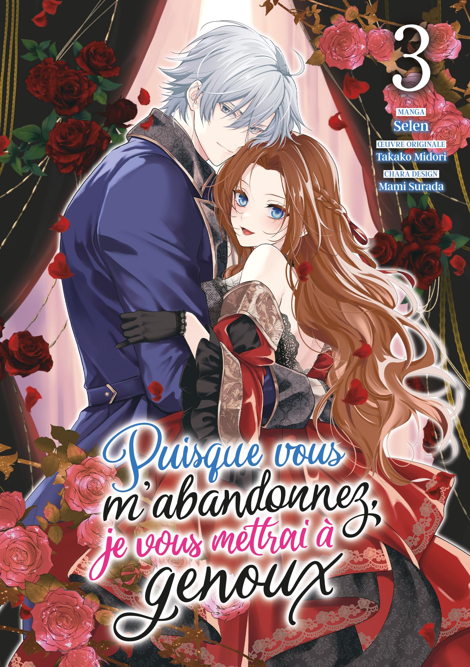 Puisque vous m'abandonnez, je vous mettrai à genoux