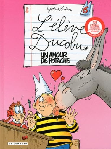UN AMOUR DE POTACHE + LIVRE JEUX B