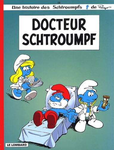 Fan de BD !, Les Schtroumpfs, tome 18 : Docteur