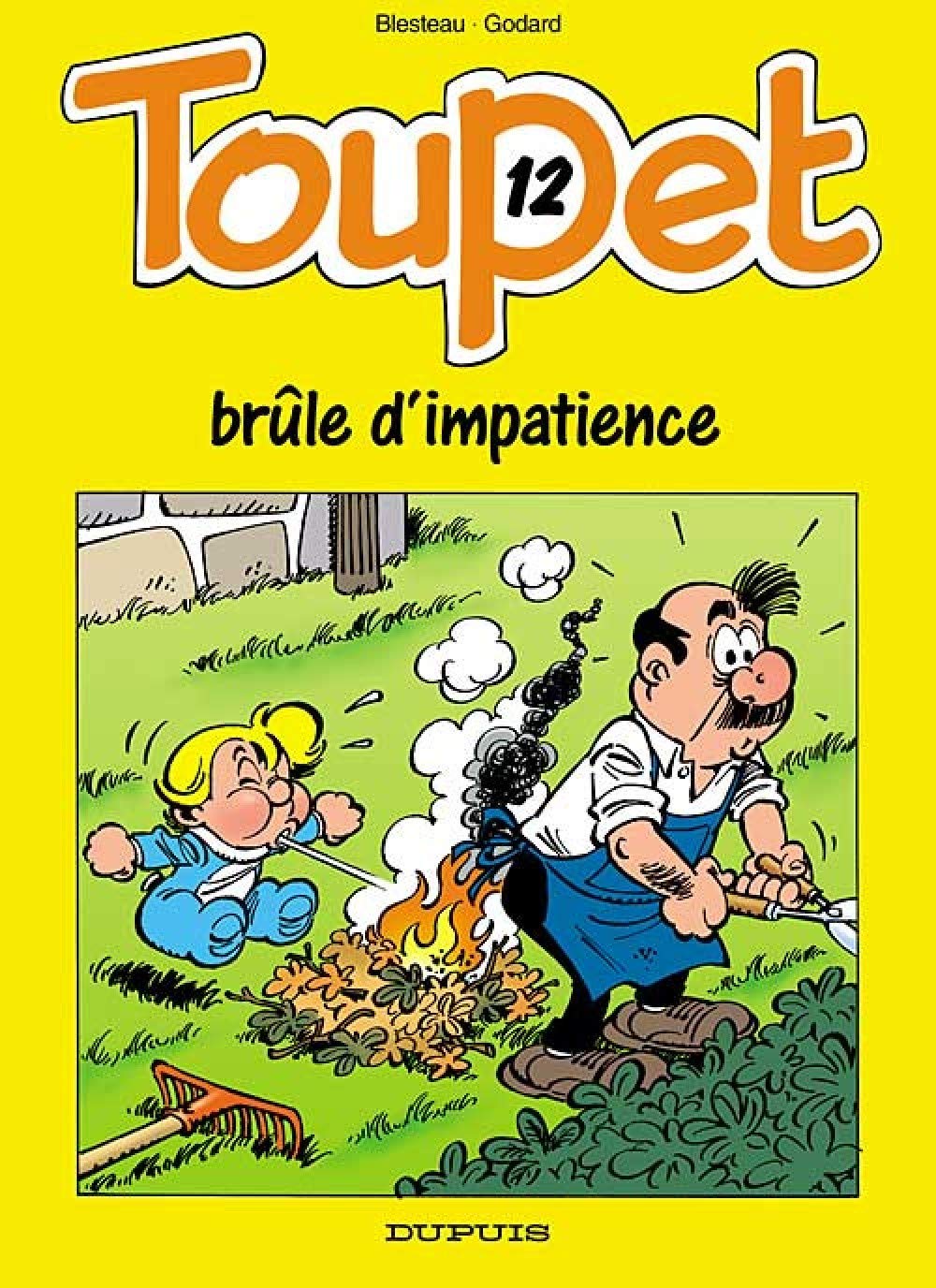 Toupet brûle d'impatience