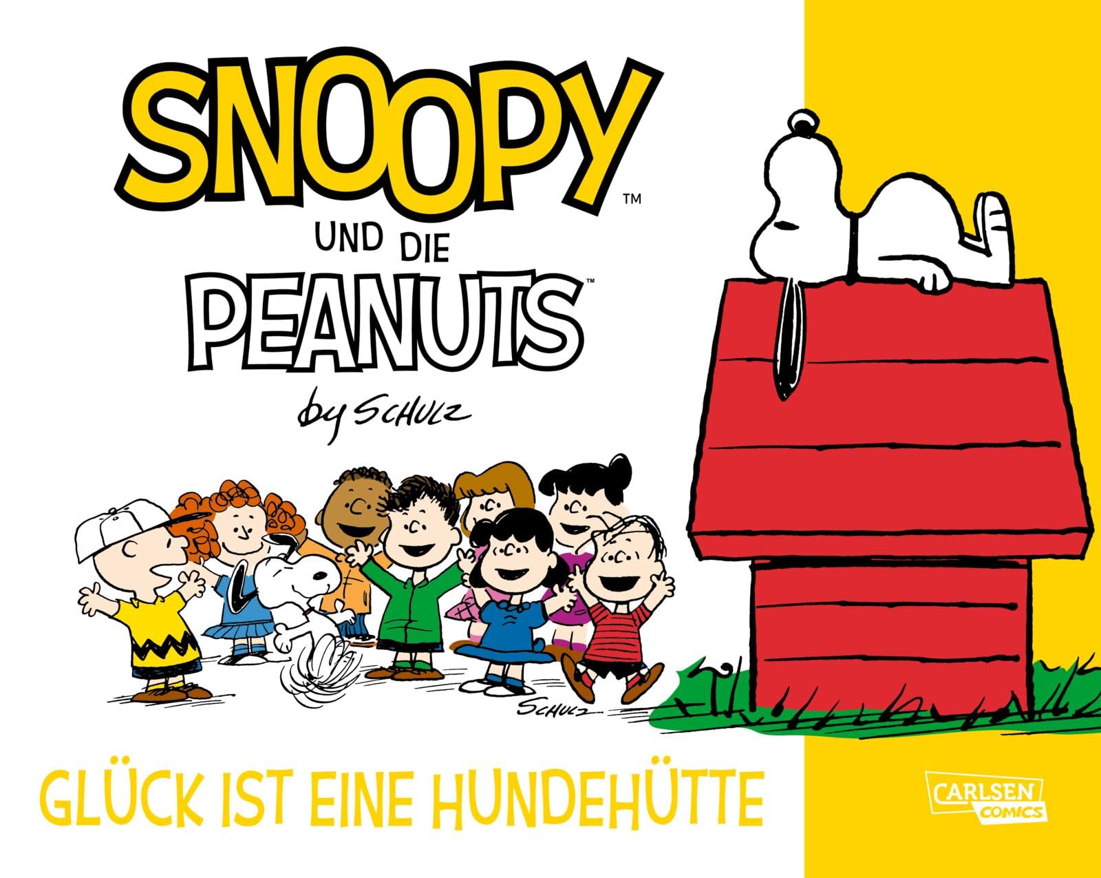 Glück ist eine Hundehütte: Tolle Peanuts-Comics nicht nur für Kinder