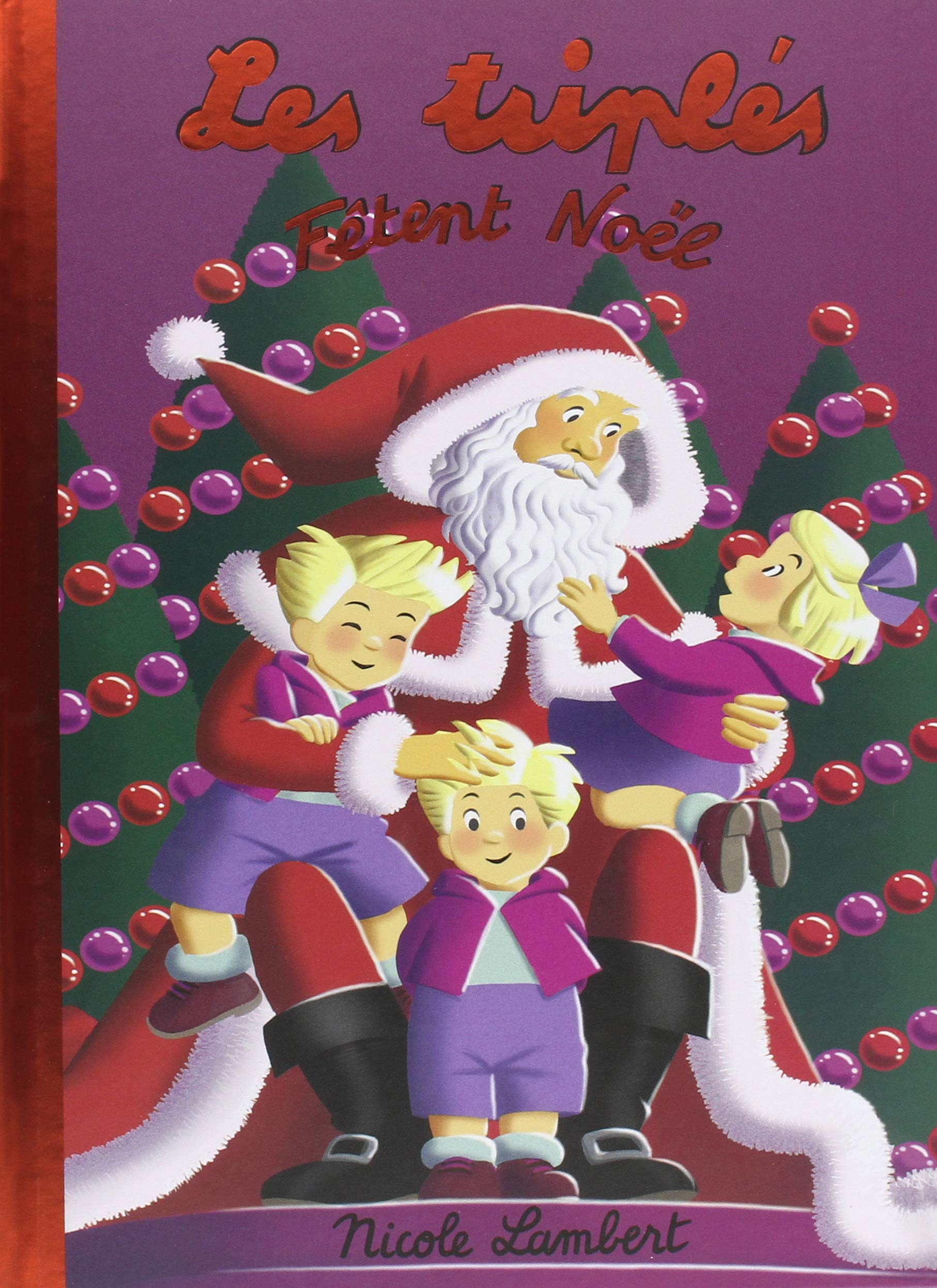 Les Triplés fêtent Noël